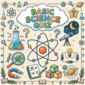વિજ્ઞાનના અજાયબી (Basic Science Quiz)